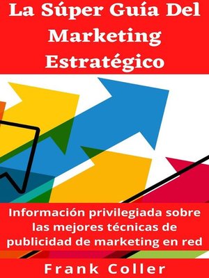 cover image of La Súper Guía Del Marketing Estratégico